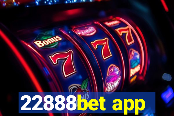 22888bet app